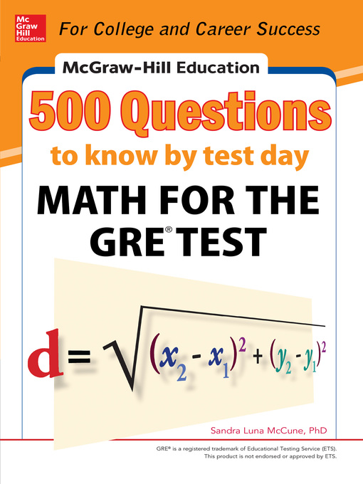 Title details for McGraw-Hill Education 500 Questions to Know by Test Day by Sandra Luna McCune - Available
